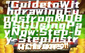 "Guide to Withdrawing Funds from MD88 SG Using PayNow: Step-by-Step Instructions"